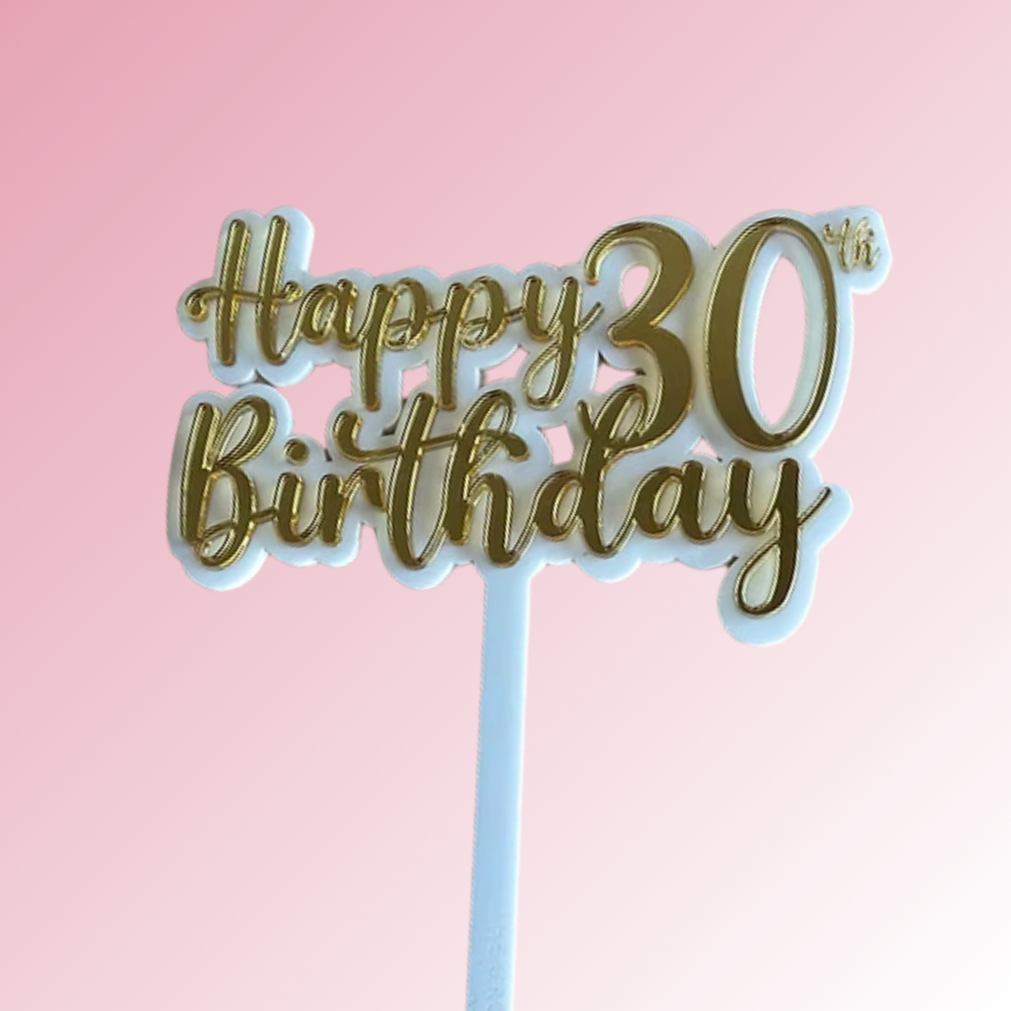 Happy [Age] Birthday Acrylic Plaque/Topper