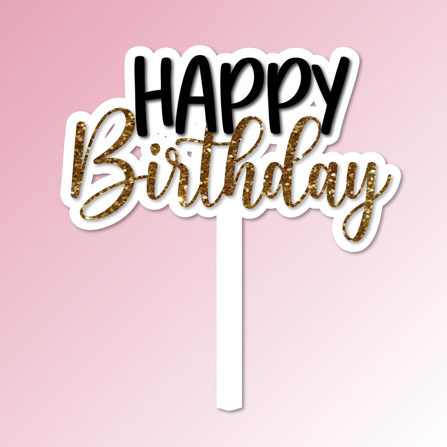 Happy Birthday - Glitter Acrylic Cake Topper/Plaque