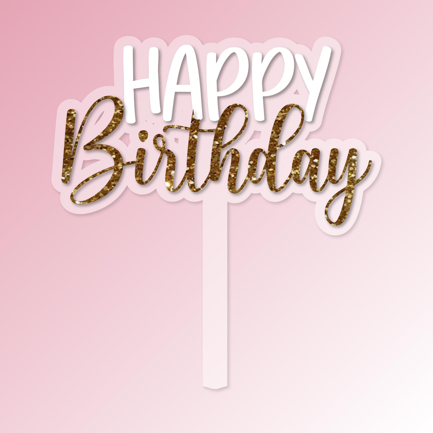 Happy Birthday - Glitter Acrylic Cake Topper/Plaque