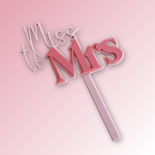 From Miss to Mrs Cake Topper