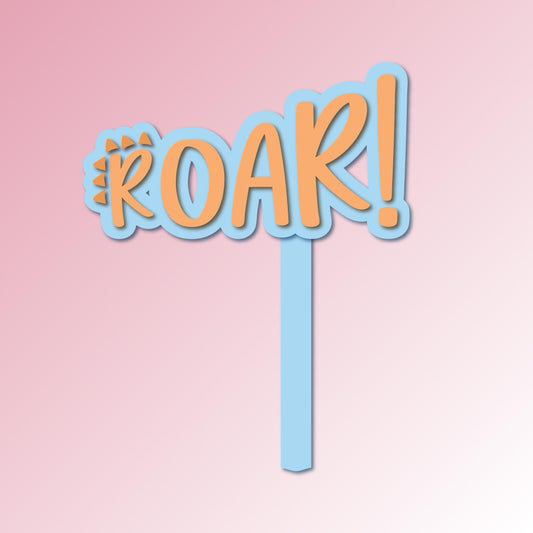 "Roar!" Acrylic Cake Topper/Plaque